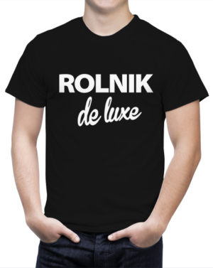 T-shirt z nadrukiem ROLNIK DE LUXE